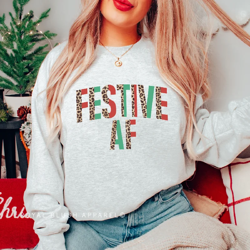 Can't Miss Festive AF Sweatshirt