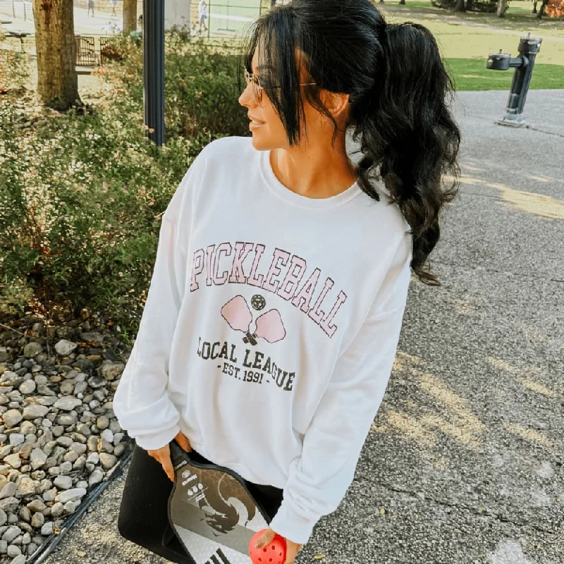 Don't Miss Pickleball Local League Sweatshirt