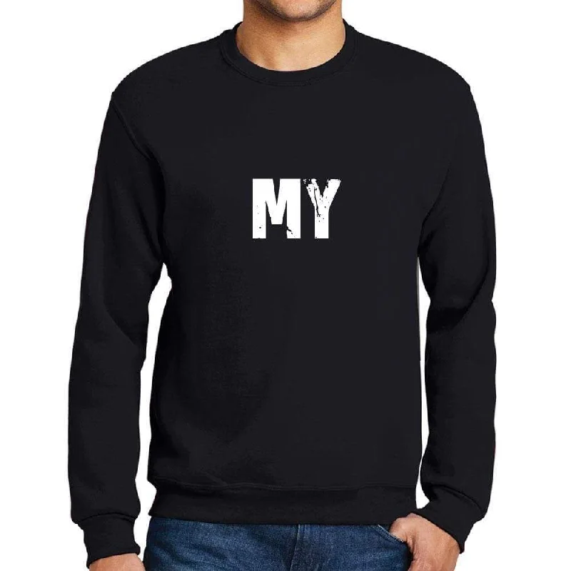 Weekend Deal Men's Printed Graphic Sweatshirt Popular Words MY Deep Black