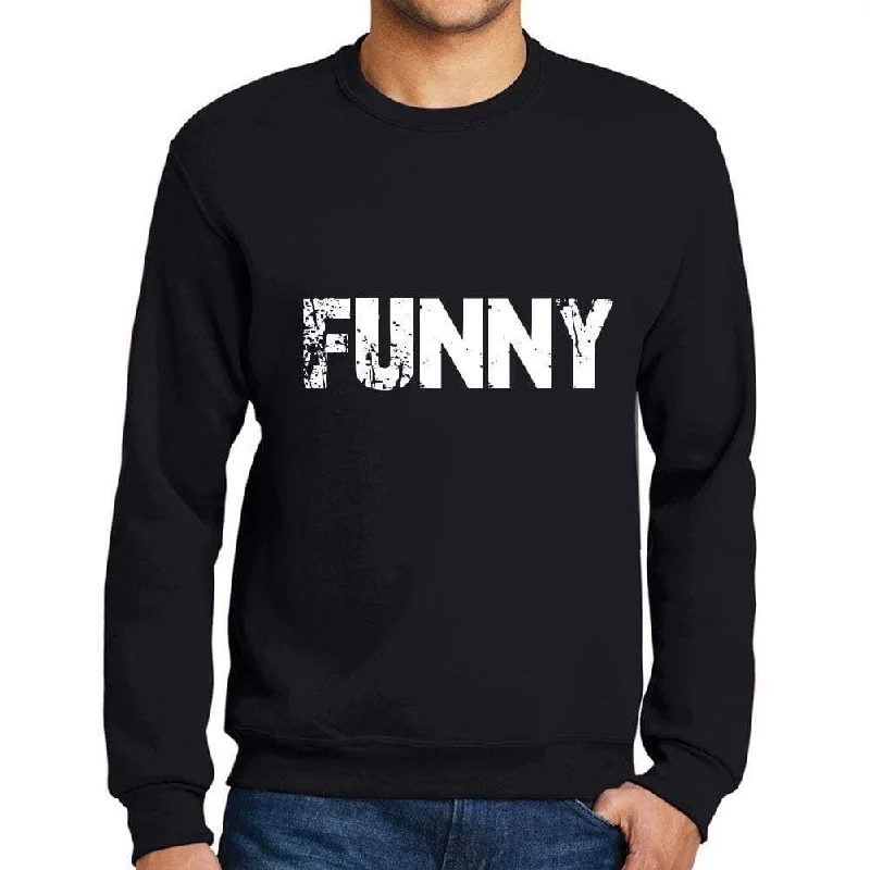 Discount Extravaganza Men's Printed Graphic Sweatshirt Popular Words FUNNY Deep Black